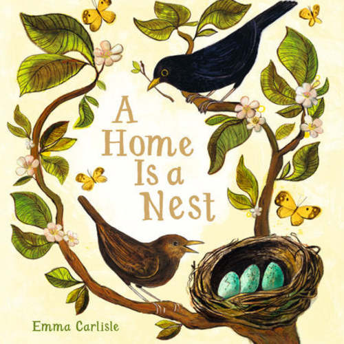 A Home is a Nest