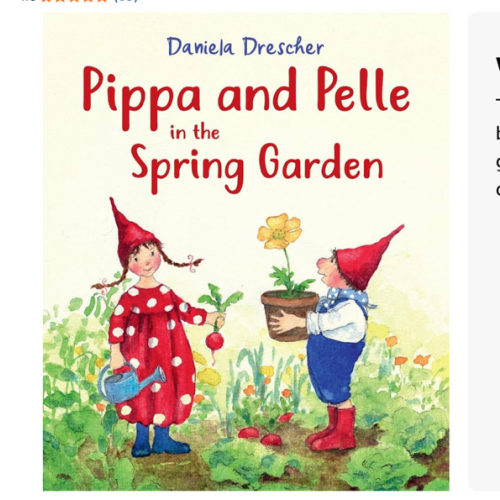 Pippa and Pelle in the Spring Garden