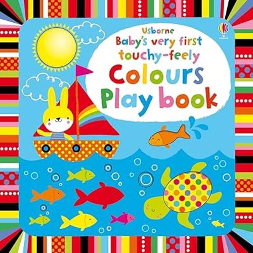 Baby's very touchy-feely colours play book