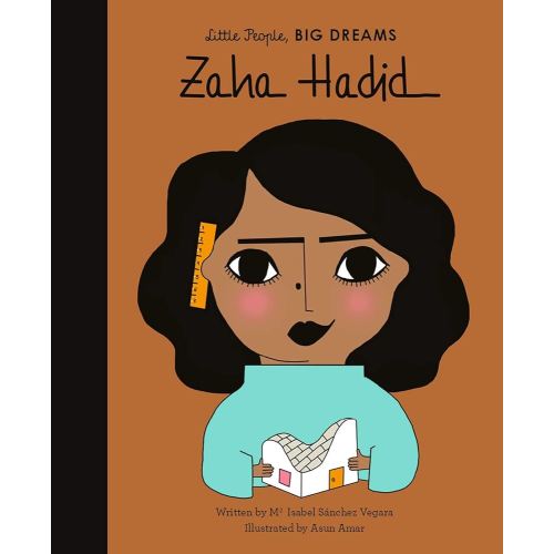 Zaha Hadid (Volume 31) (Little People, BIG DREAMS, 31)