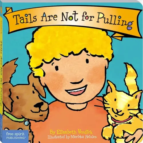 Tails Are Not for Pulling (Board Book)