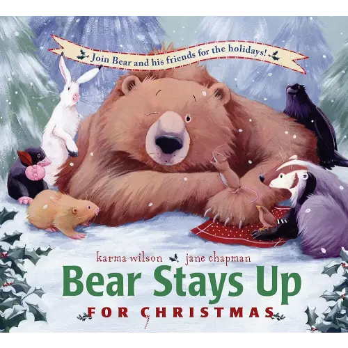 Bear Stays Up for Christmas (The Bear Books)