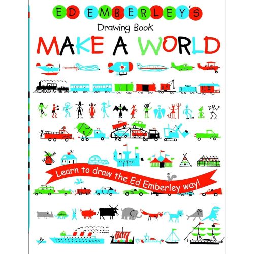 Ed Emberley's Drawing Book: Make A World - Everything Emberley