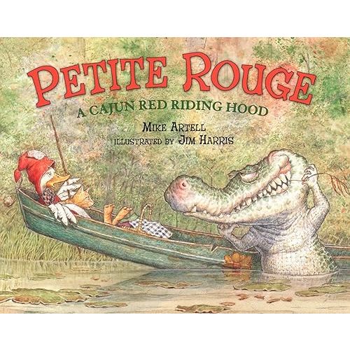 Petite Rouge: A Cajun Red Riding Hood Hardcover – Picture Book, May 1, 2001