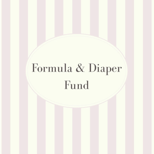 Diaper and Formula Fund