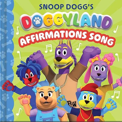 Snoop Dogg's Doggyland: Affirmations Song (A Snoop Dogg Doggyland Cased Board Book for Kids) Board book – February 24, 2026
