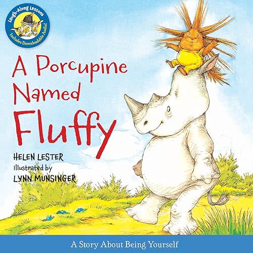 A Porcupine Named Fluffy (Laugh-Along Lessons) Hardcover – Picture Book, July 9, 2013