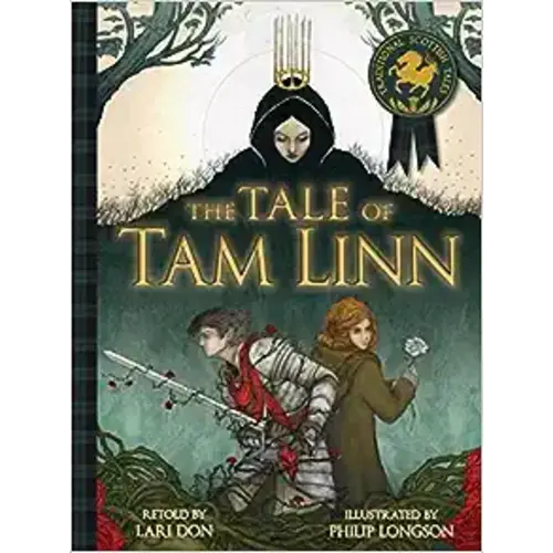 The Tale of Tam Linn (Traditional Scottish Tales)
