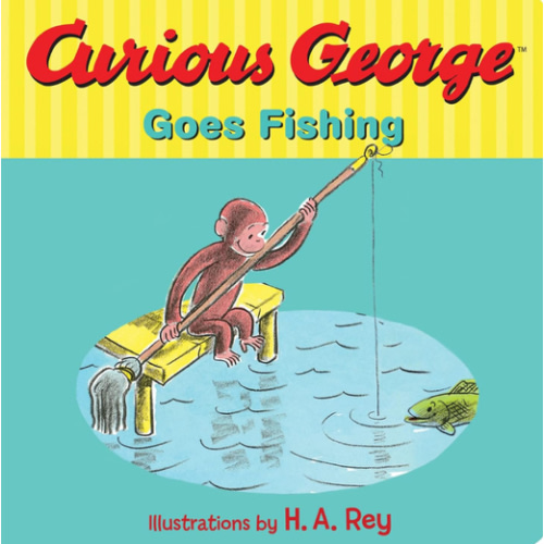 Curious George Goes Fishing