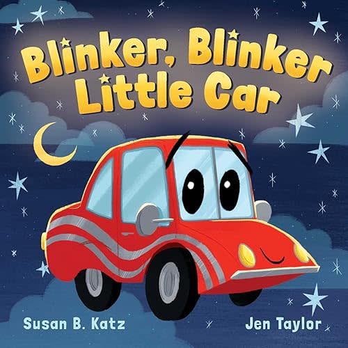 Blinker, Blinker, Little Car Board book – April 4, 2023