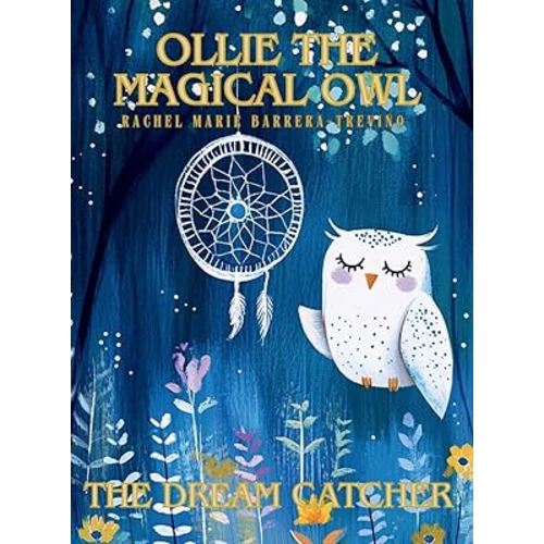 Ollie the Magical Owl: The Dream Catcher