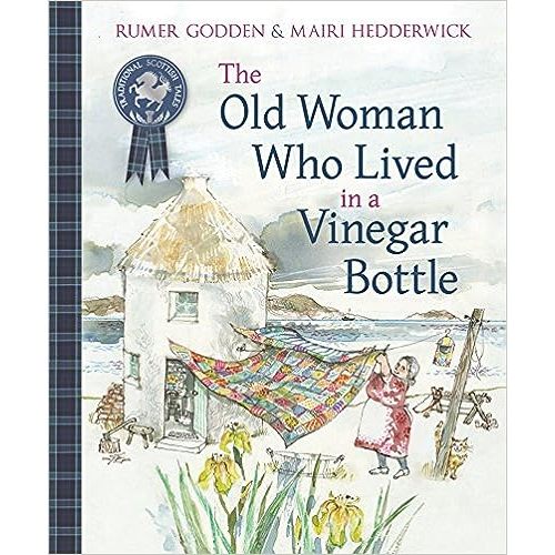 The Old Woman Who Lived in a Vinegar Bottle (Traditional Scottish Tales)