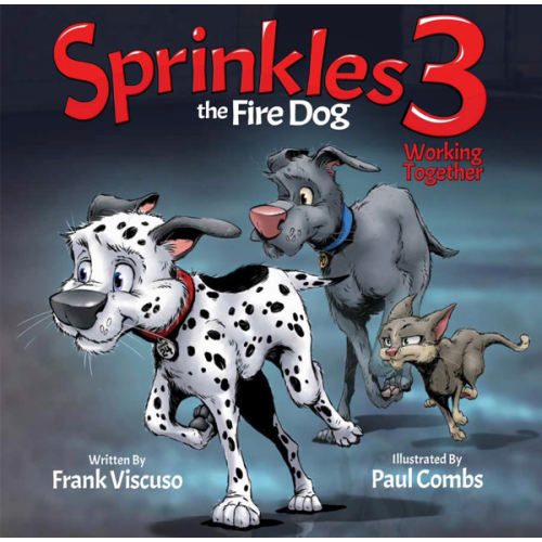 Sprinkles the Fire Dog 3: Working Together