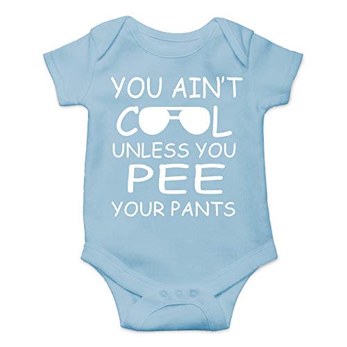 CBTwear You Ain't Cool Unless You Pee Your Pants Baby Bodysuit Funny Infant Comfy Romper Cute Outfit
