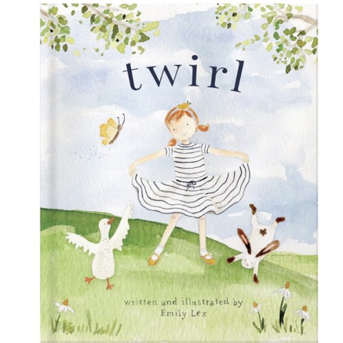 Twirl: A Christian Picture Book About God's Love, Identity, and Confidence for Children