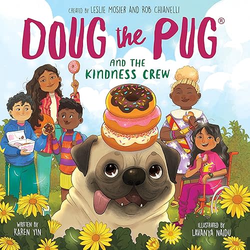 Doug the Pug and the Kindness Crew (Doug the Pug Picture Book) Paperback – Picture Book, October 18, 2022