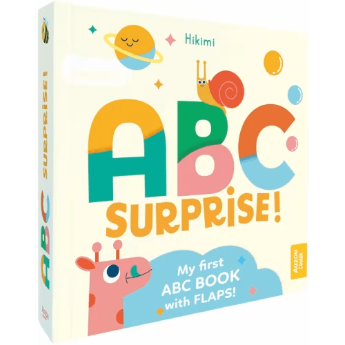 Abc Surprise!: My First Abc Book With Flaps! (Board Book) | Indigo
