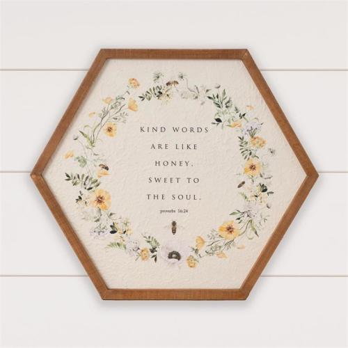 Kind Words Are Like Honey Sign