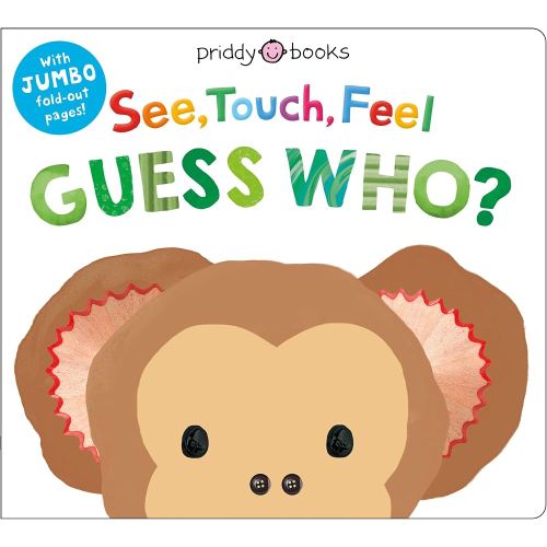 See, Touch, Feel: Guess Who?: A Jumbo Fold-Out Book