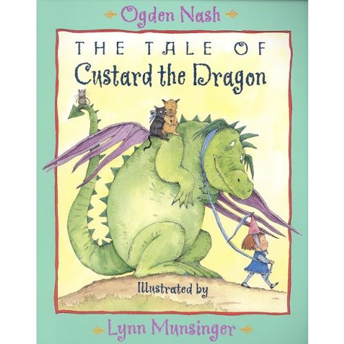 The Tale of Custard the Dragon