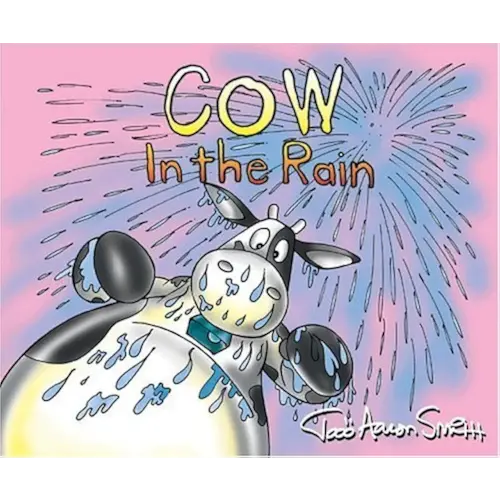 Cow in the Rain (Cow Adventure Series)