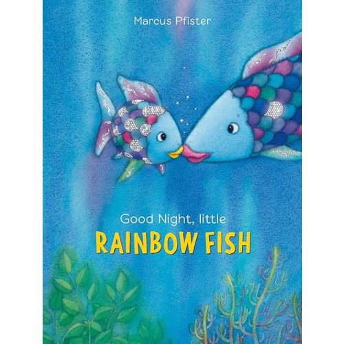 Good Night, Little Rainbow Fish Hardcover – Picture Book, October 1, 2012