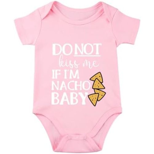 Funny Baby Bodysuit Nacho Baby Infant Newborn Do Not Kissme If Im Nacho Unisex Romper
