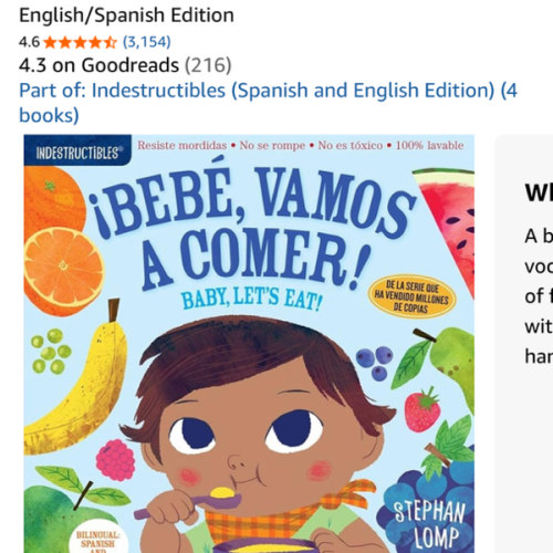 Indestructibles: Bebé, vamos a comer! / Baby, Let's Eat!: Chew Proof · Rip Proof · Nontoxic · 100% Washable (Book for Babies, Newborn Books, Safe to Chew) (Spanish and English Edition)