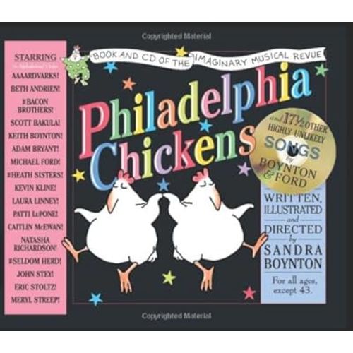 Philadelphia Chickens: A Too-Illogical Zoological Musical Revue