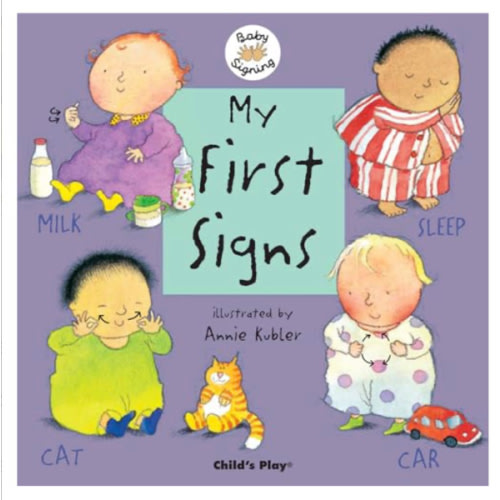 My First Signs book by Kubler