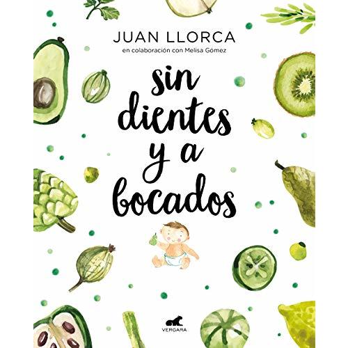 Sin dientes y a bocados / Toothless and By the Mouthful