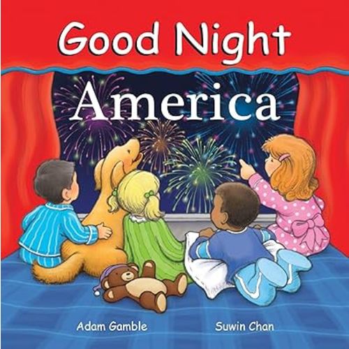 Good Night America (Good Night Our World)