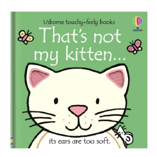 That's not my kitten... by Fiona Watt, Rachel Wells, Board Book | Barnes & Noble®