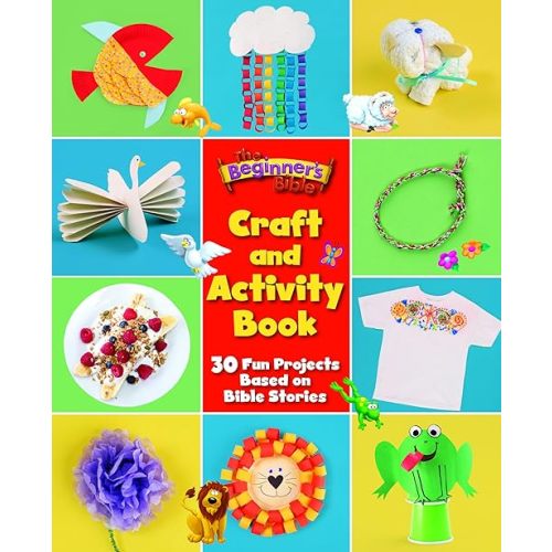 The Beginner's Bible Craft and Activity Book: 30 Fun Projects Based on Bible Stories Paperback – May 7, 2024