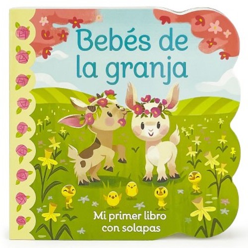 Bebés de la Granja / Babies on the Farm (Spanish Edition) - by  Ginger Swift (Board Book)