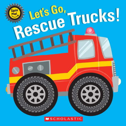 SCHOLASTIC: Let's Go, Rescue Trucks! (Board Book)
