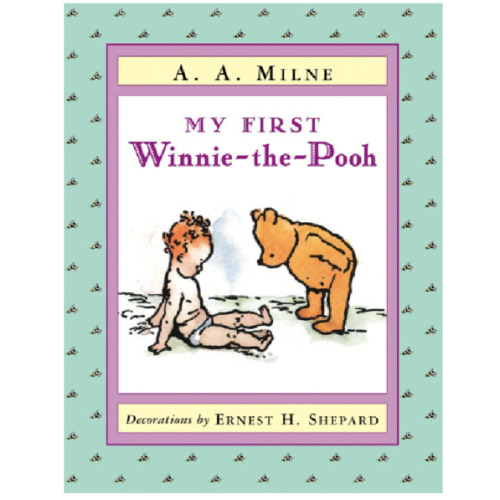 My First Winnie-the-Pooh by A. A. Milne, Ernest H. Shepard, Board Book | Barnes & Noble®