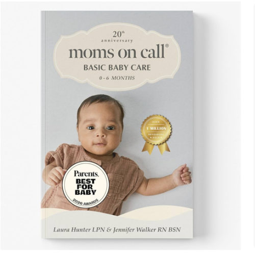 Moms on Call | Basic Baby Care 0-6 Months | Parenting Book 1 of 3 | 20th Anniversary Edition