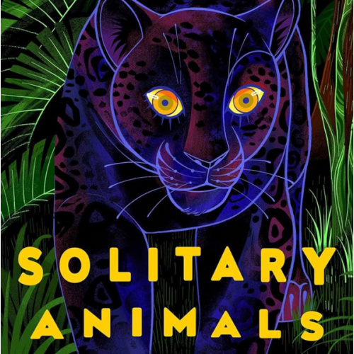 Solitary Animals: Introverts of the Wild