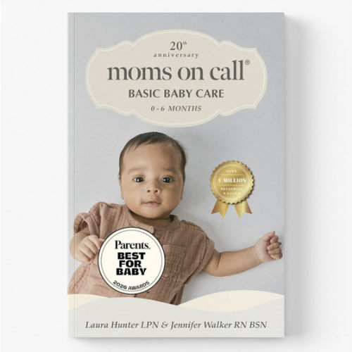 Moms on Call | Basic Baby Care 0-6 Months | Parenting Book 1 of 3 | 20th Anniversary Edition