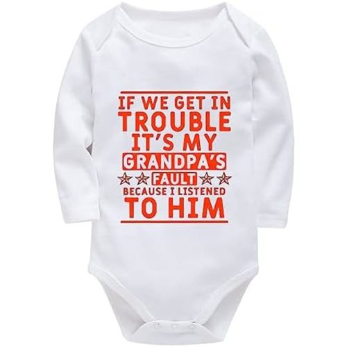 If We Get In Trouble It's My Grandpa's Fault Baby Clothes Long Sleeve Infant Romper White