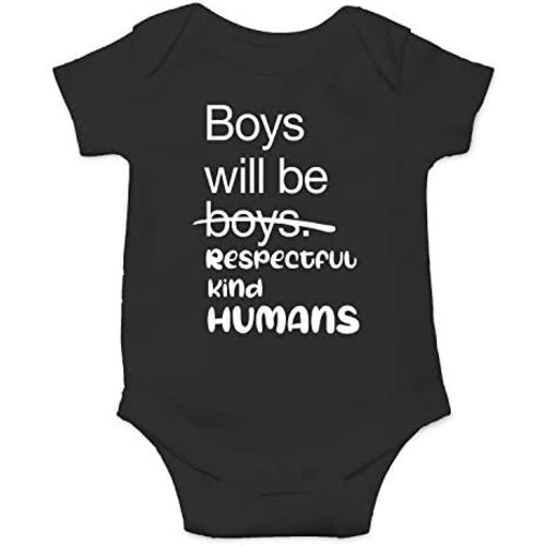 Boys Will Be Boys, Respectful Kind Humans - Funny Baby Essentials Bodysuit - Baby Boy Clothes