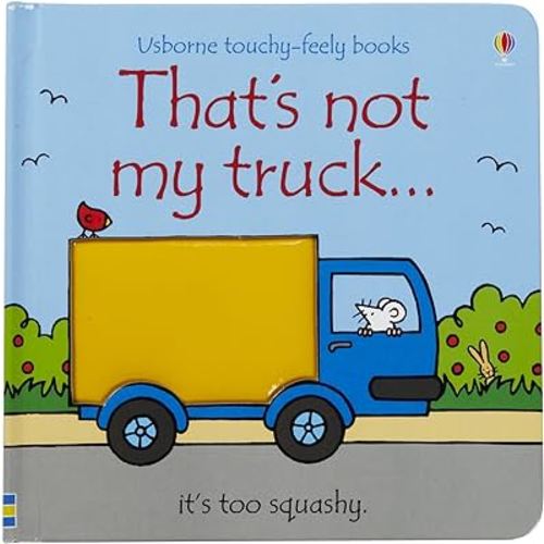 That's Not My Truck... (Usborne Touchy-Feely Books)