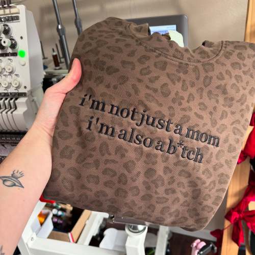 I’m not just a mom CREWNECK