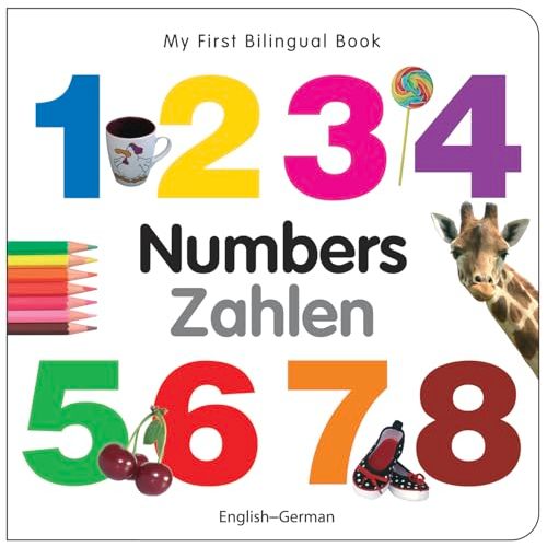 My First Bilingual Book–Numbers (English–German)