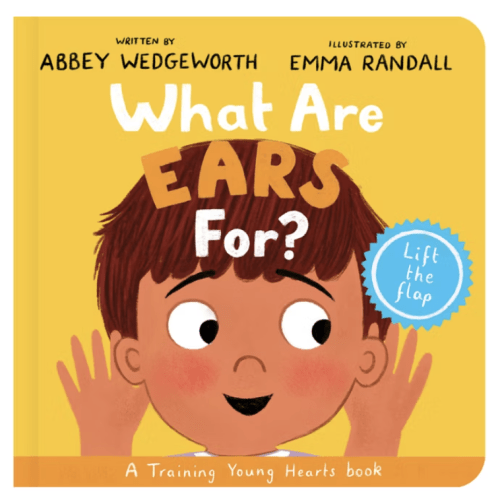 What Are Ears For? Board Book: A Lift-the-Flap Board Book