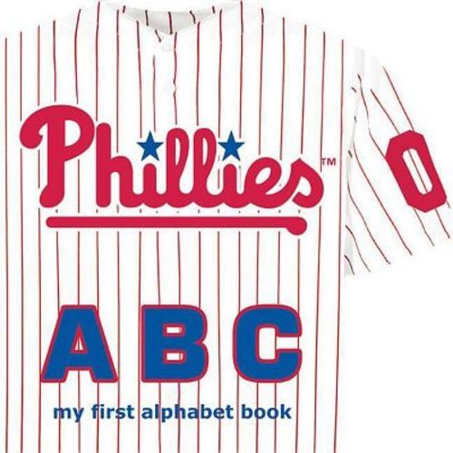 Philadelphia Phillies ABC - by Brad M Epstein (Board Book)