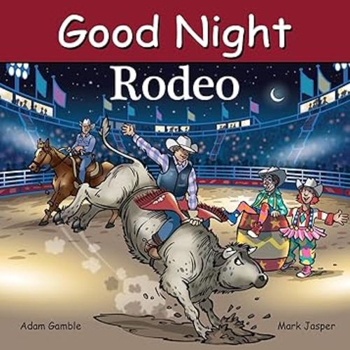 Good Night Rodeo (Good Night Our World)
