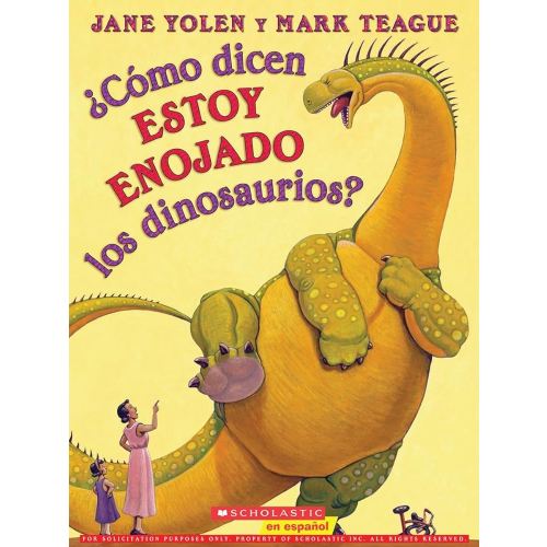 ¿Cómo dicen estoy enojado los dinosaurios? (How Do Dinosaurs Say I'm Mad?) (Spanish Edition)