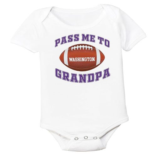 Football Pass Me to GrandPa Baby Bodysuit for Washington Fans